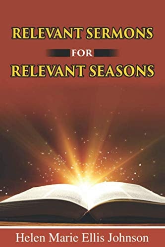 Relevant Sermons for Relevant Seasons