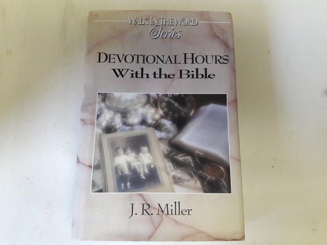 Devotional Hours With the Bible (Walk in the Word Devotional Series)