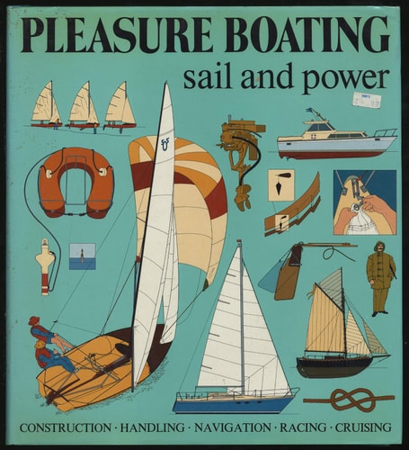 Pleasure Boating: Sail and Power
