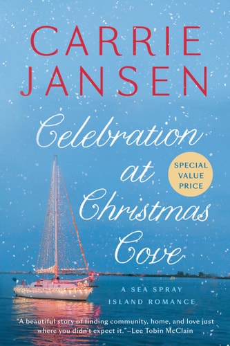 Celebration at Christmas Cove (A Sea Spray Island Romance)