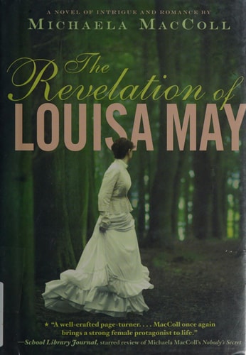 The Revelation of Louisa May