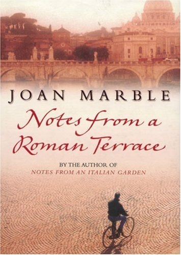 Notes from a Roman Terrace