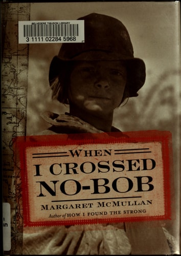 When I Crossed No-Bob