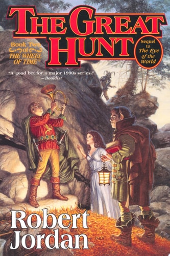 The Great Hunt Book Two of 'The Wheel of Time'