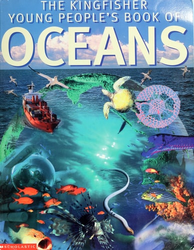 The Kingfisher Young People's Book of Oceans