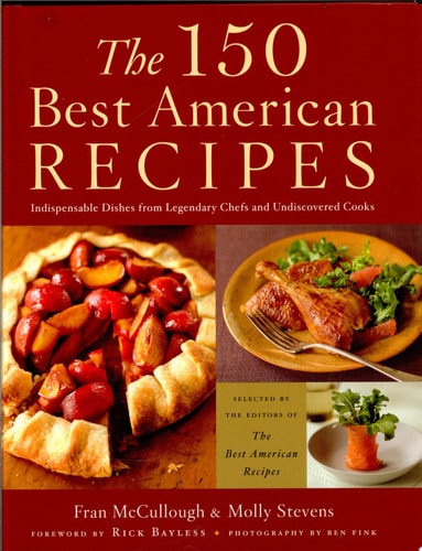 The 150 Best American Recipes