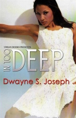 In Too Deep