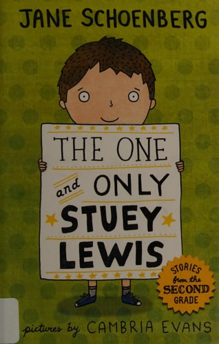 The One and Only Stuey Lewis: Stories from the Second Grade