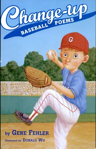 Change-Up: Baseball Poems