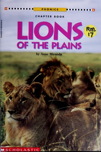 Lions of the Plains (Scholastic Phonics Chapter Book)