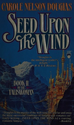 Seed upon the Wind (The Taliswoman)