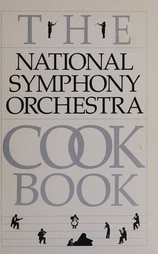 The National Symphony Orchestra Cookbook