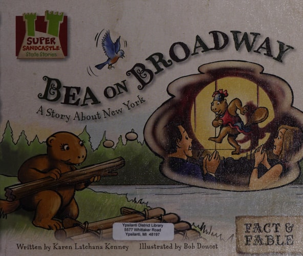 Bea on Broadway: a Story About New York: A Story About New York (Fact & Fable: State Stories)