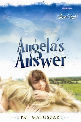 Angela's Answer (Volume 1) (Angel Light)