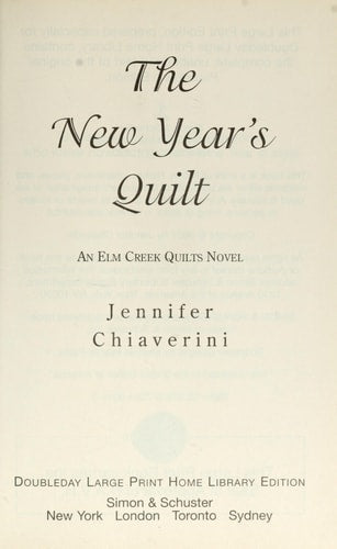 New Year's Quilt - Elm Creek Quilts Novel