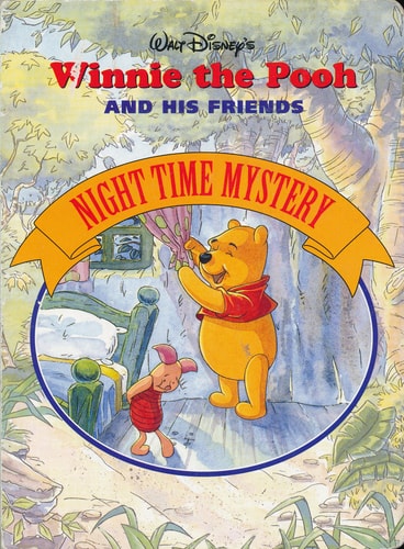 Walt Disney's Winnie the Pooh and His Friends: Night Time Mystery (Winnie the Pooh and His Friends)