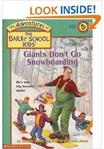 Giants Don't Go Snowboarding