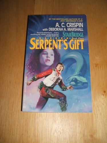 Serpent's Gift (Starbridge, Book 4)
