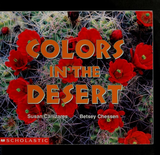 Colors In The Desert (Science Emergent Reader) (Science Emergent Readers)