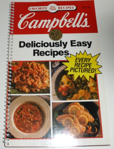 Campbell's Deliciously Easy Recipes (Favorite All-Time Recipes)