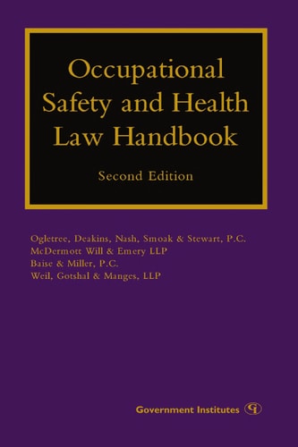 Occupational Safety and Health Law Handbook