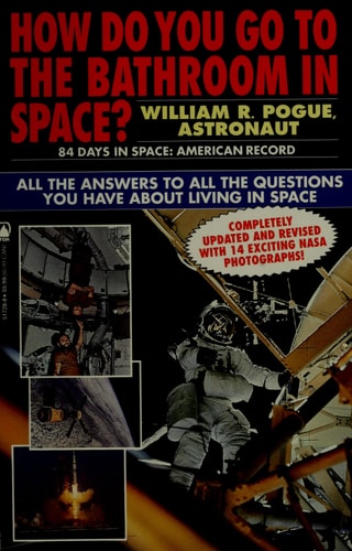 How Do You Go to the Bathroom in Space?