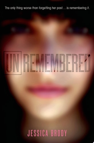 Unremembered (The Unremembered Trilogy, 1)