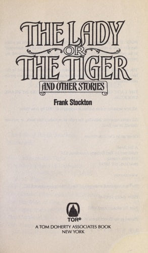 The Lady Or The Tiger (Tor Classics)
