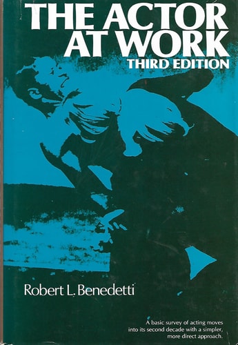 The Actor At Work (Prentice-Hall Series in Theatre and Drama)