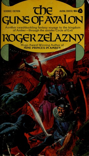 The Guns of Avalon (Chronicles of Amber, No. 2)