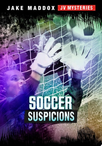 Soccer Suspicions (Jake Maddox JV Mysteries)