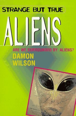 Aliens (Strange but True Series)