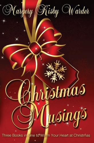 Christmas Musings: Collection of Inspirational Stories and Poems