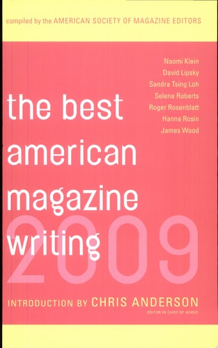 The Best American Magazine Writing 2009