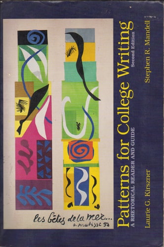 Patterns for college writing: A rhetorical reader and guide