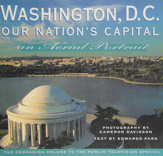 Washington, D.C.: Our Nation's Capital