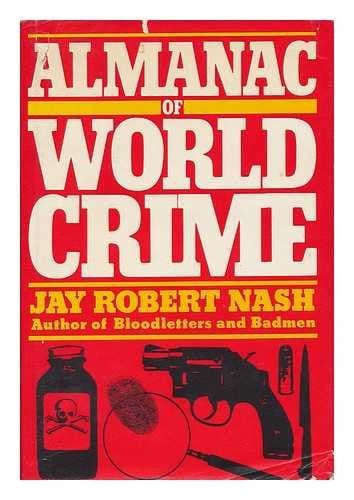 Almanac Of World Crime