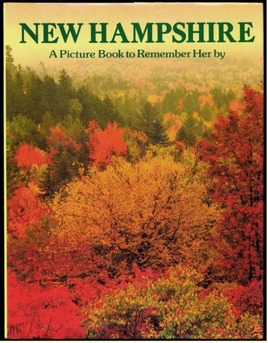 Picture Book to Remember Her By: New Hampshire