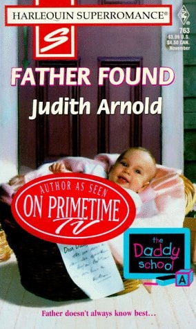 Father Found (The Daddy School, Book 1) (Harlequin Superromance, No 763)