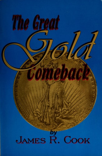 The Great Gold Comeback