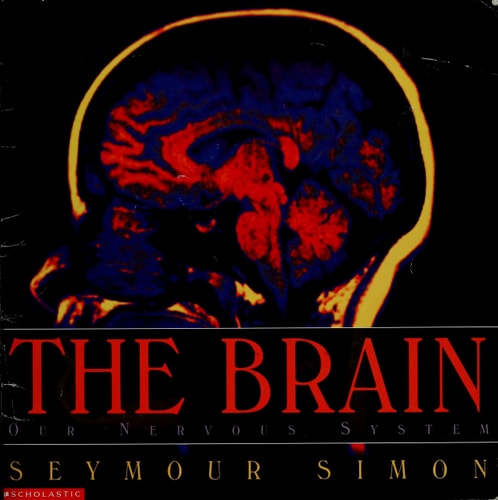 The brain: Our nervous system