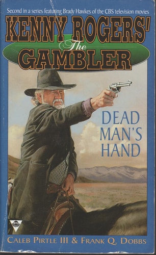 Dead Man's Hand (Kenny Rogers' The Gambler, No. 2)