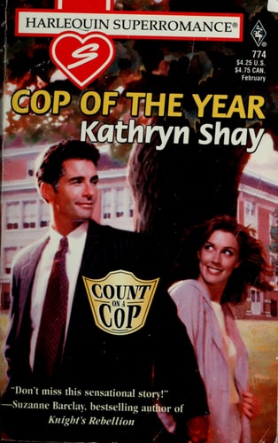 Cop of the Year (Count on a Cop) (Harlequin Superromance No. 774)