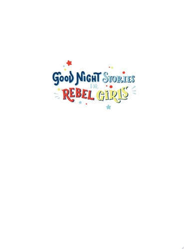 Good Night Stories for Rebel Girls - Gift Box Set 200 Tales of Extraordinary Women