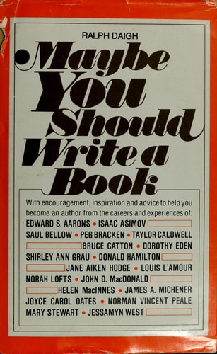 Maybe You Should Write a Book