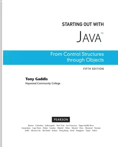 Starting Out with Java: From Control Structures through Objects (5th Edition)