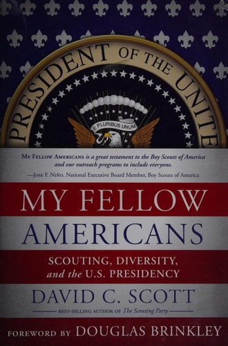 My Fellow Americans: Scouting, Diversity, and the U.S. Presidency