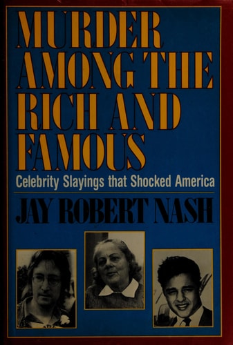 Murder Among The Rich & Famous