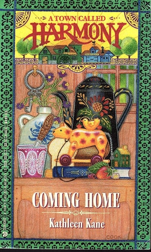 Coming Home (A Town Called Harmony, Book 2)