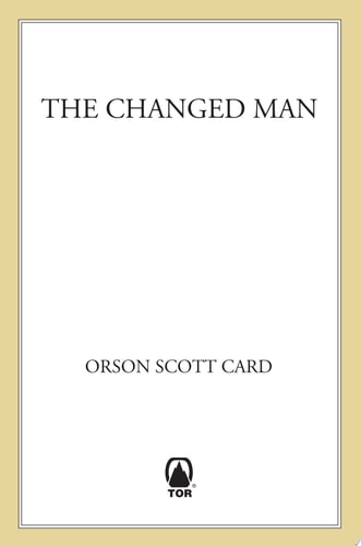 The Changed Man